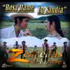 Zentellas Del Norte - Rosa Dame La Sandía - Single